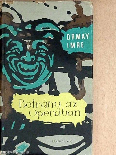 Botrány az Operában