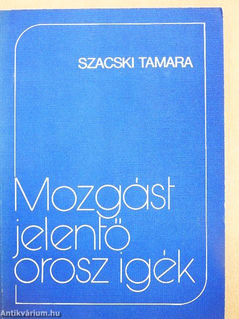 Mozgást jelentő orosz igék