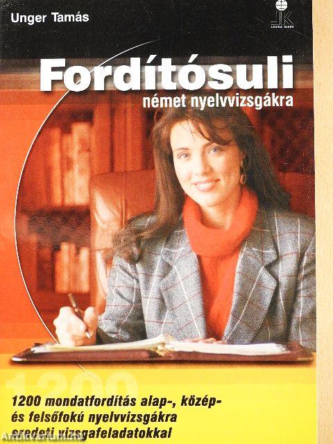Fordítósuli német nyelvvizsgákra