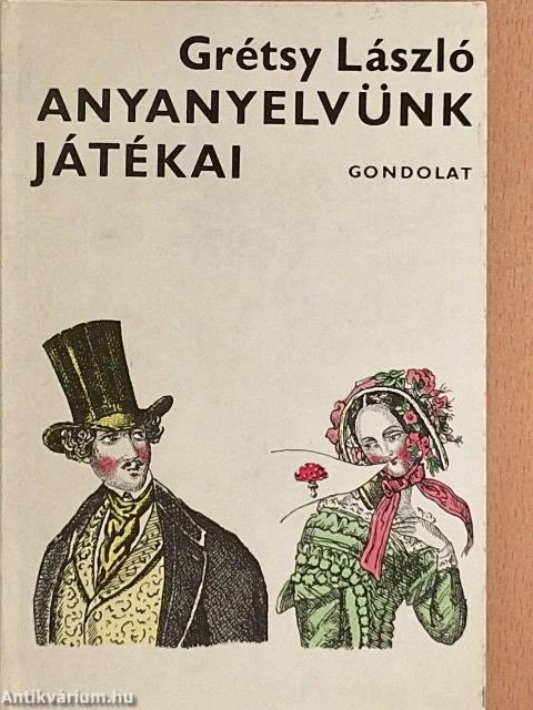 Anyanyelvünk játékai