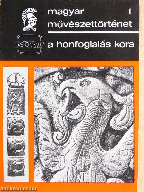 A honfoglalás kora