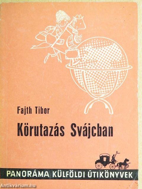 Körutazás Svájcban