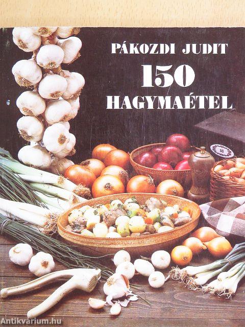 150 hagymaétel