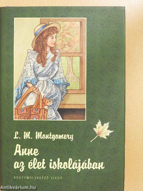 Anne az élet iskolájában