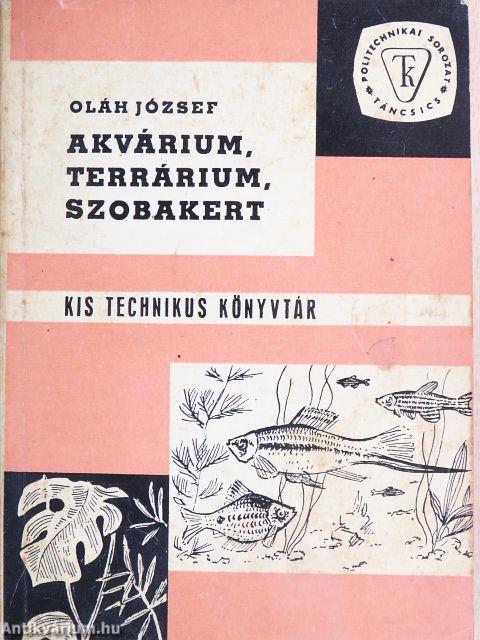 Akvárium, terrárium, szobakert