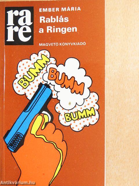 Rablás a Ringen
