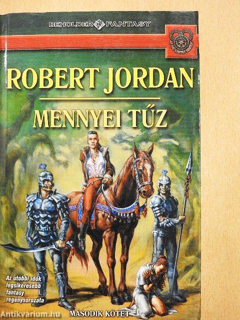 Mennyei tűz II.