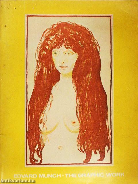 Edvard Munch - The Graphic Work