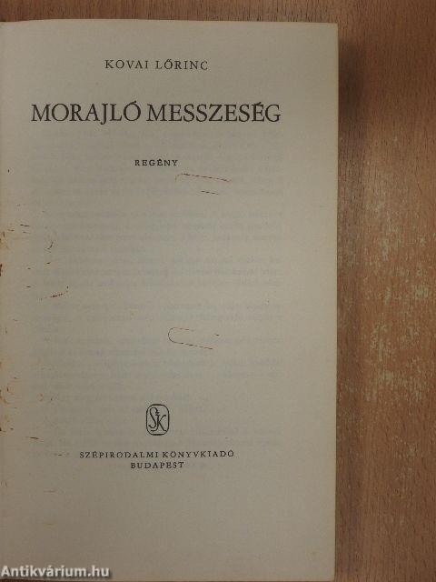 Morajló messzeség