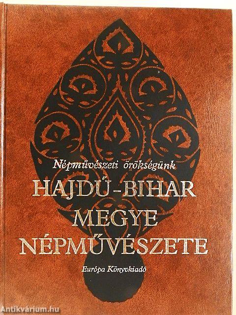 Hajdú-Bihar megye népművészete