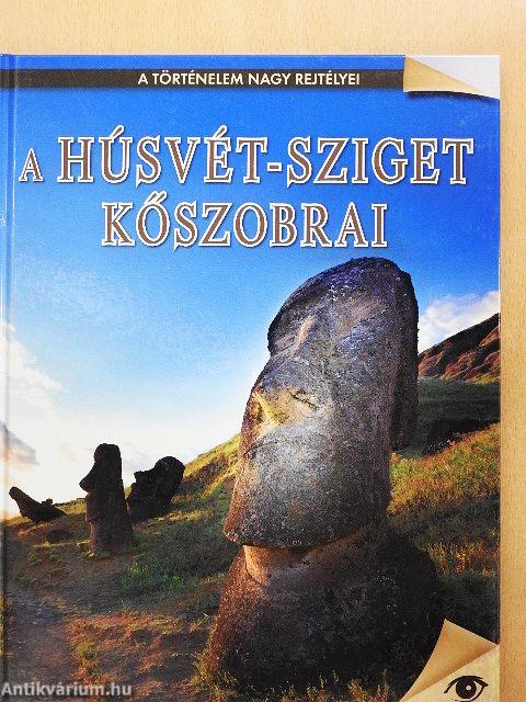 A Húsvét-sziget kőszobrai