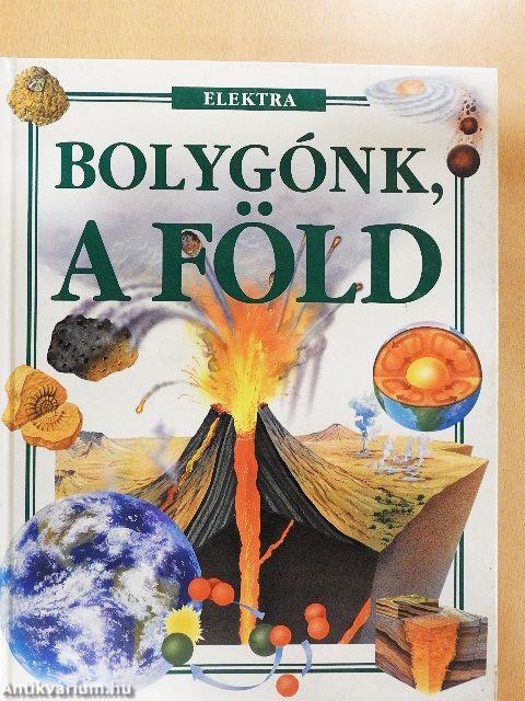 Bolygónk, a Föld
