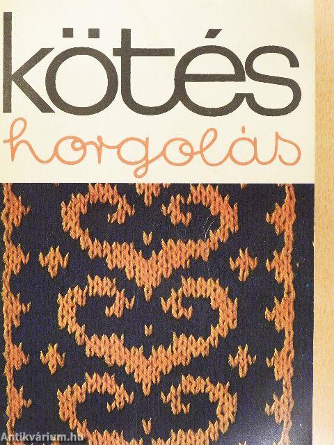Kötés-horgolás 1977