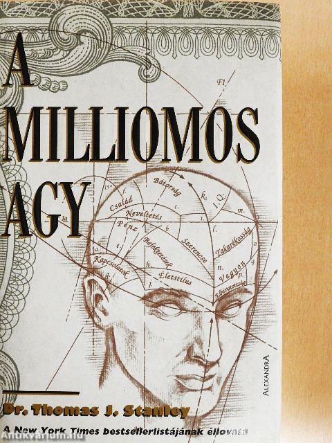 A milliomos agy