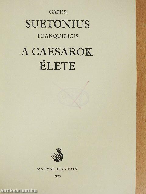 A Caesarok élete