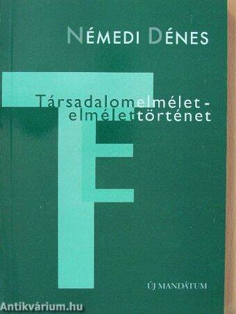 Társadalomelmélet-elmélettörténet