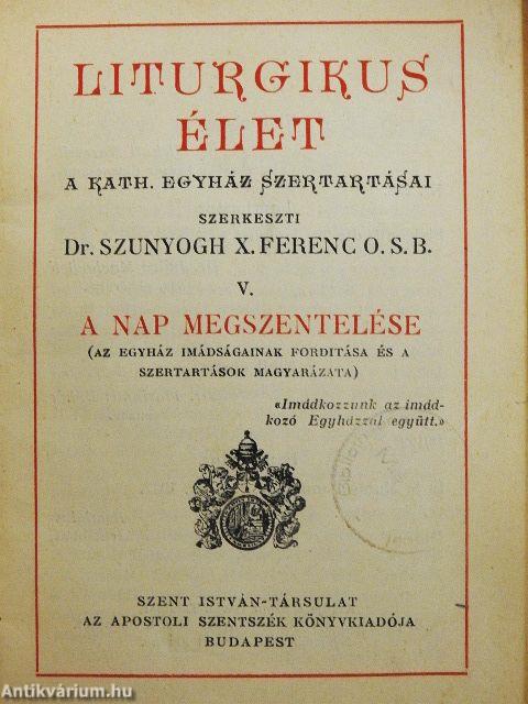 Liturgikus élet V.