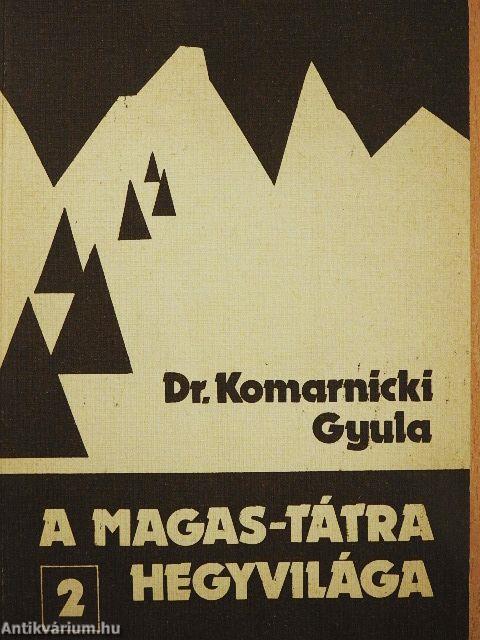 A Magas-Tátra hegyvilága 2.