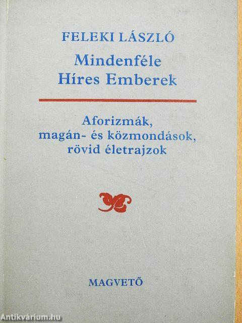 Mindenféle Híres Emberek