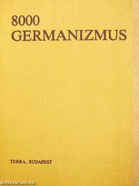 8000 germanizmus