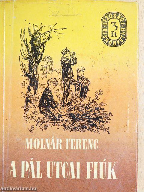 A Pál utcai fiúk