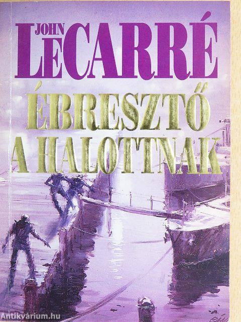 Ébresztő a halottnak