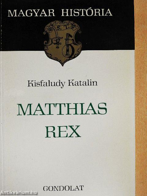 Matthias Rex