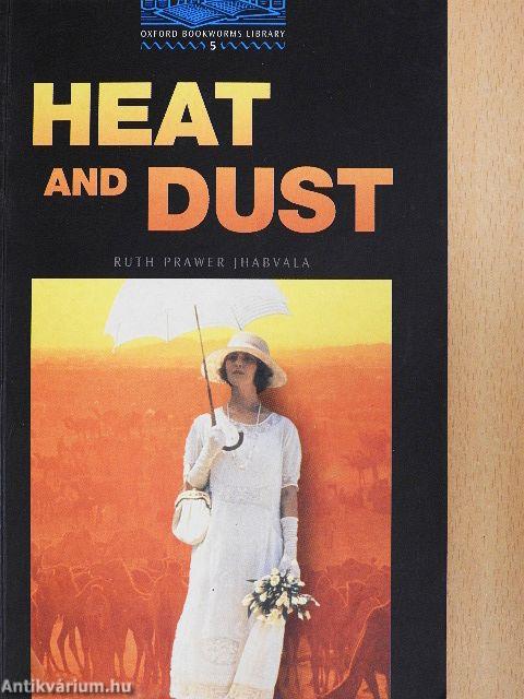Heat and Dust