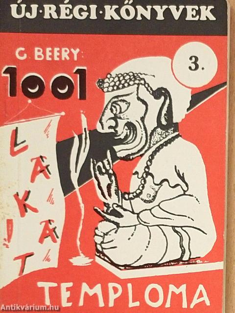 Az 1001 lakat temploma