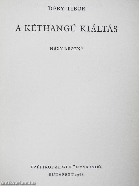 A kéthangú kiáltás