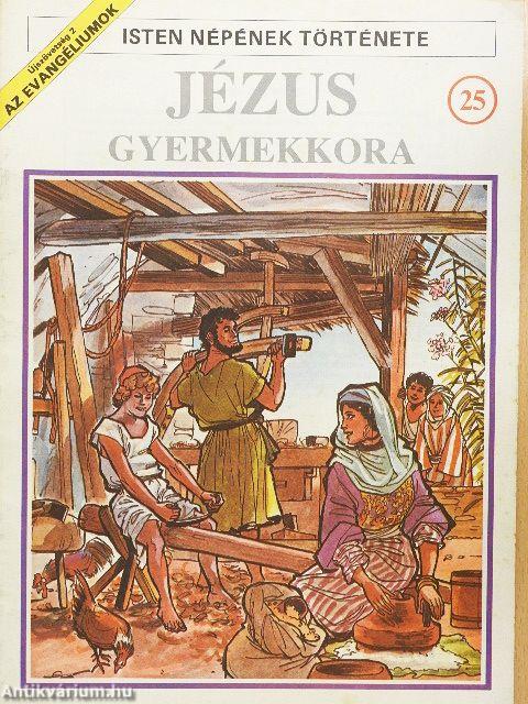 Jézus gyermekkora