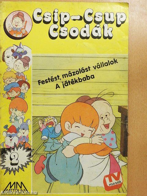 Csip-Csup Csodák 2.