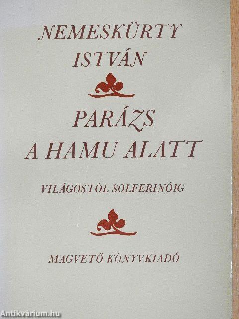 Parázs a hamu alatt