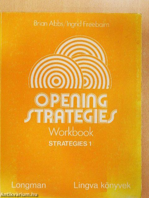 Opening Strategies - Students' Book/Workbook