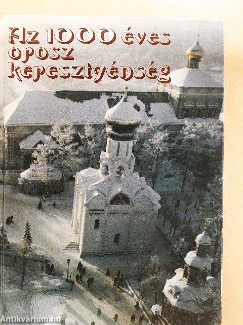 Az 1000 éves orosz keresztyénség