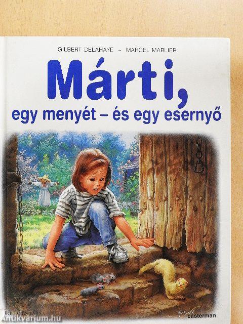Márti, egy menyét - és egy esernyő
