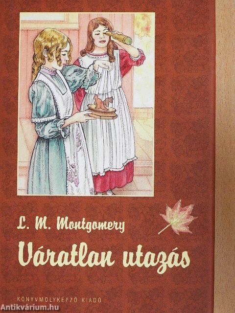 Váratlan utazás 1.