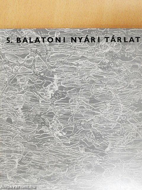5. Balatoni Nyári Tárlat