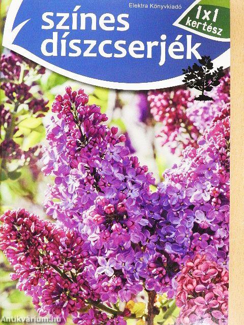 Színes díszcserjék