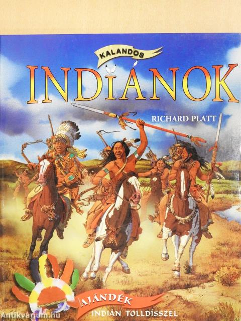 Kalandos indiánok