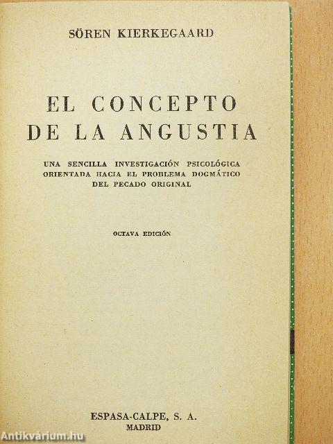 El Concepto de la Angustia