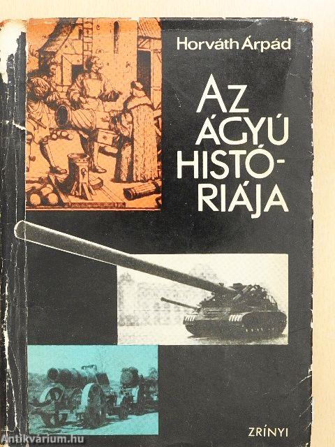 Az ágyú históriája