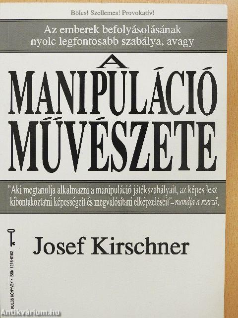 A manipuláció művészete