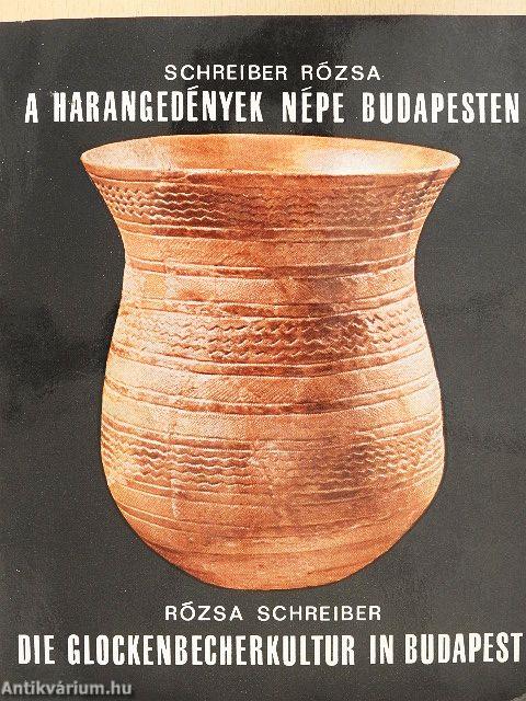 A harangedények népe Budapesten