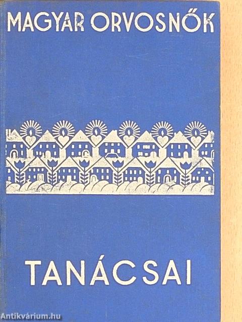 Magyar orvosnők tanácsai nők számára