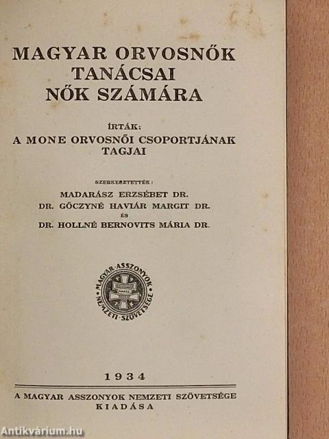 Magyar orvosnők tanácsai nők számára