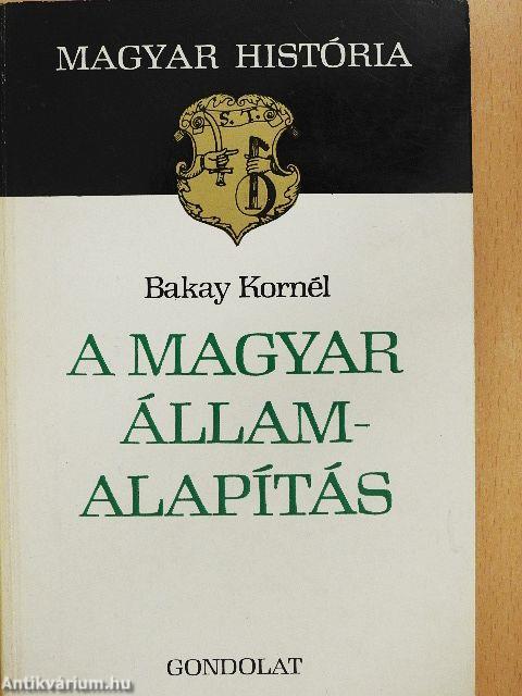 A magyar államalapítás