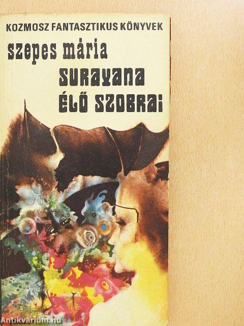 Surayana élő szobrai