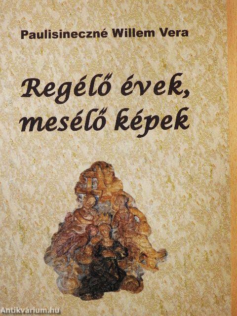Regélő évek, mesélő képek 