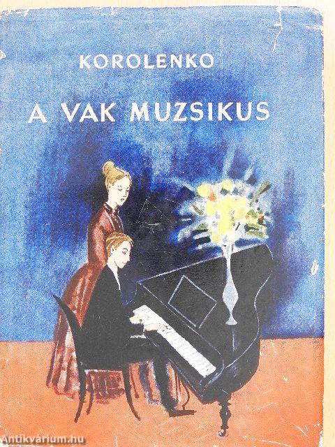 A vak muzsikus